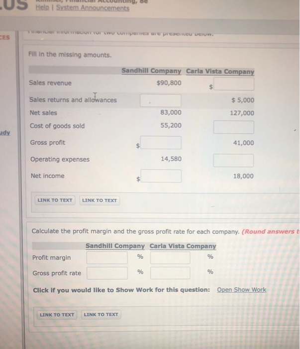  S Help I System Announcements ES Fill in the missing amounts.