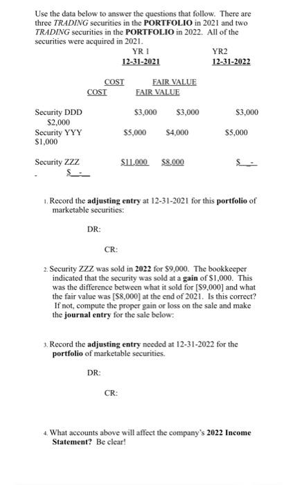  Use the data below to answer the questions that follow. There