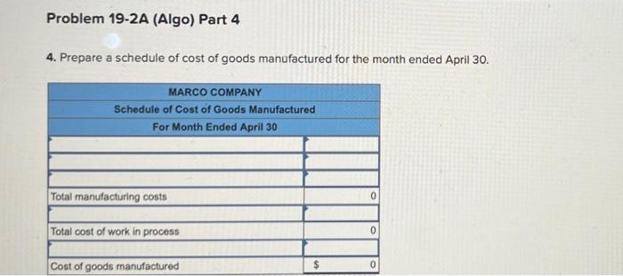 applies to the questions displayed below.] Marco Company shows the following costs
