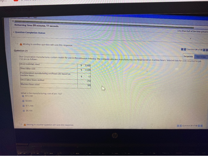  Remaining Time: 09 minutes, 11 seconds Question Completion Status Less than