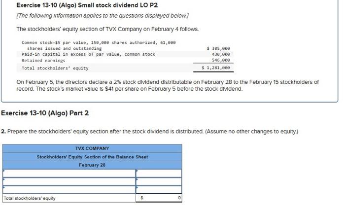 Large stock dividend LO P2 (1) Prepare the updated stockholders' equity section