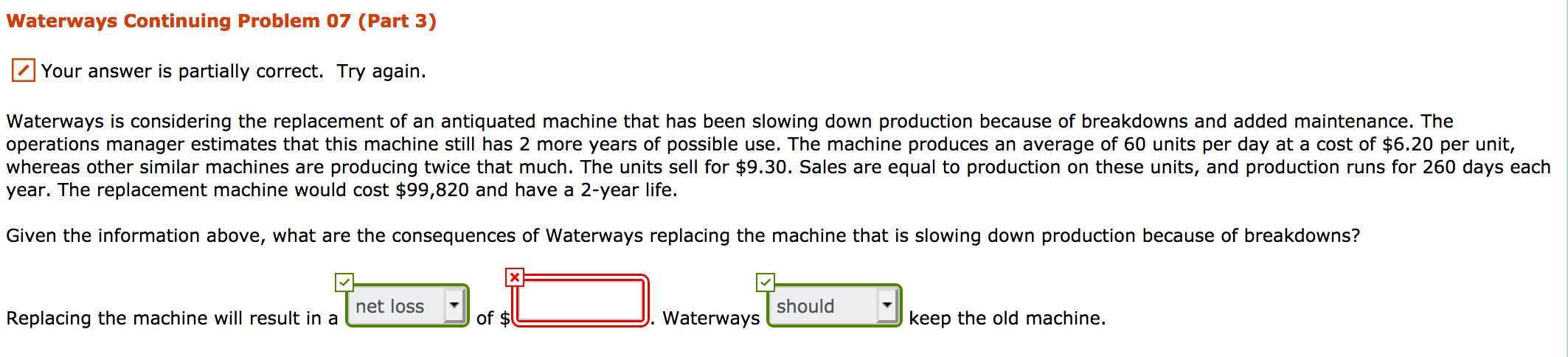  Waterways Continuing Problem 07 (Part 3) Your answer is partially correct.