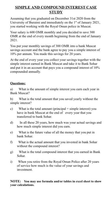  SIMPLE AND COMPOUND INTEREST CASE STUDY Assuming that you graduated on