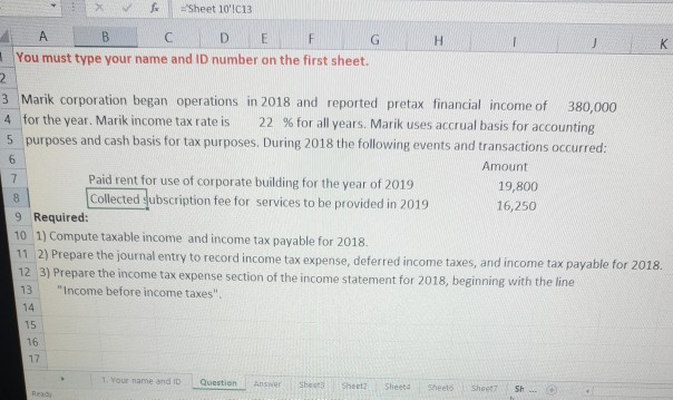  'Sheet 10'!C13 A B C D E F G You must