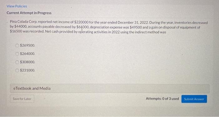  View Policies Current Attempt in Progress Pina Colada Corp. reported net