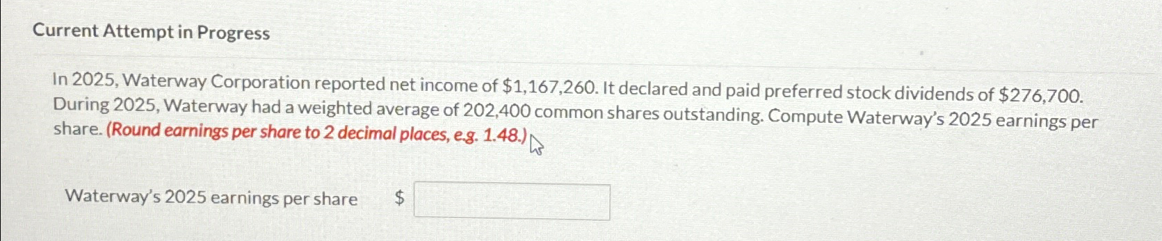  Current Attempt in Progress In 2025, Waterway Corporation reported net income