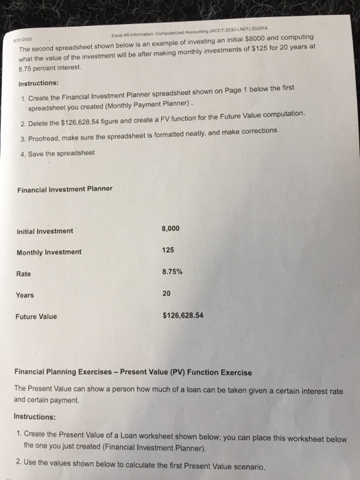 (ACCT-2230-LN01) 2020FA 8312020 Excel #5 Information Financial Planning Exercise - Payment (PMT)