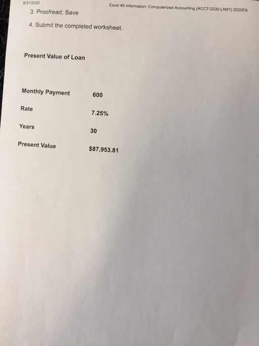 Functions Exercise Below is an example of purchasing a new $20,000 car,