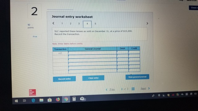 Accounts Payable) are $10,200 of lenses SLC is halding on consignment b