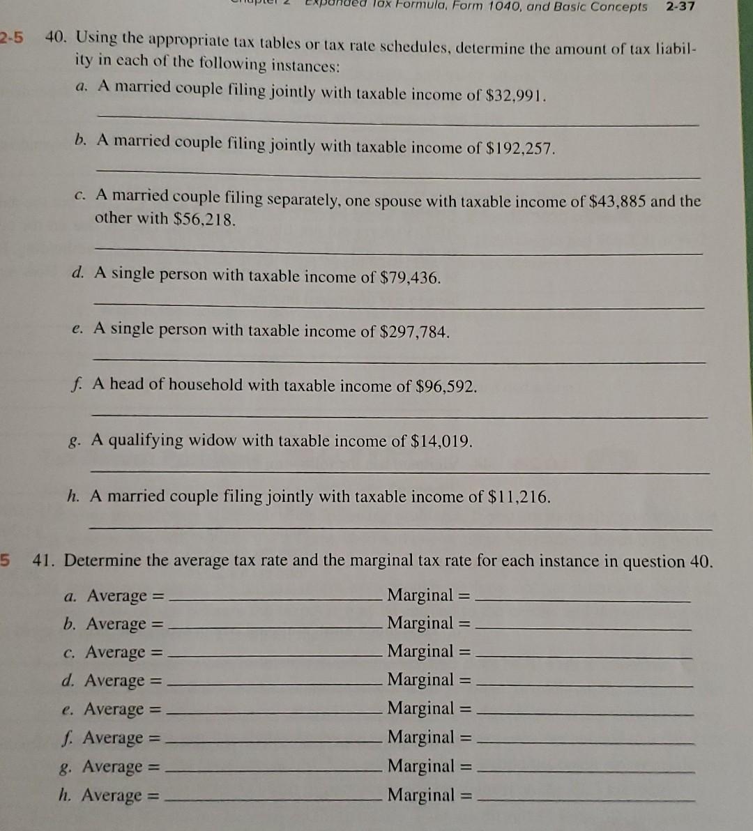  Tax Formula, Form 1040, and Basic Concepts 2-37 2-5 40. Using