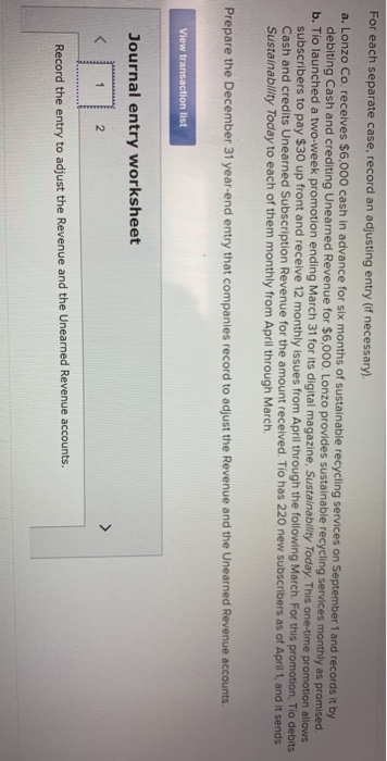  For each separate case, record an adjusting entry (if necessary). a