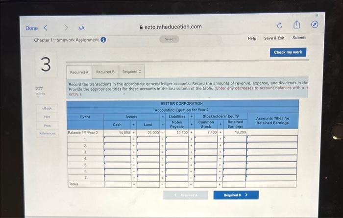 Calculate the missing amounts in the following table. Complete this question by