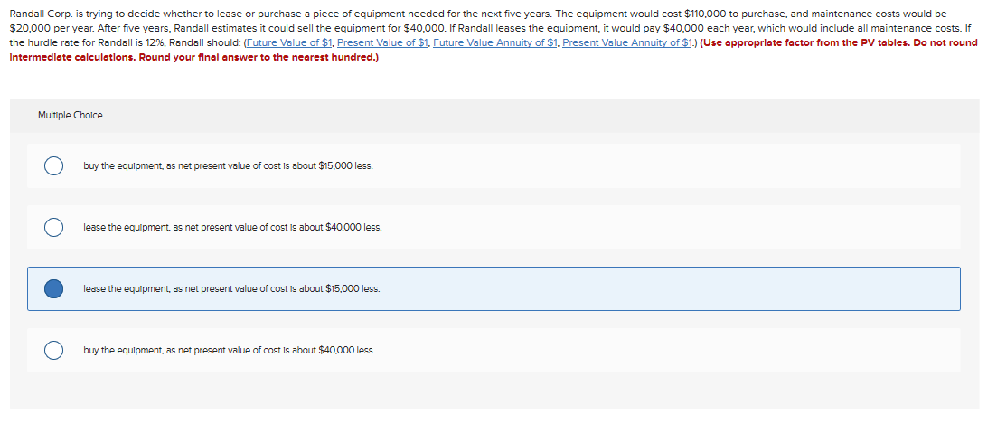 How do you solve this ? Randall Corp. is trying to decide