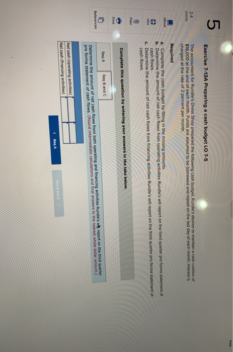 Preparing a cash budget LO 7-5 ook The accountant for Rundle's Dress