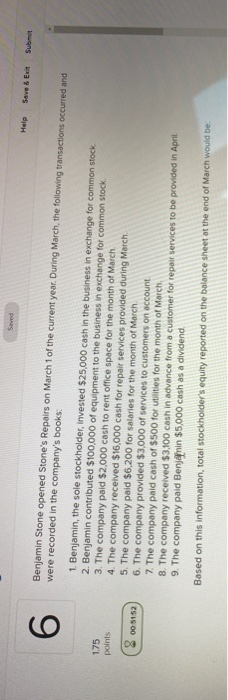  just write the final answer Saved Help Save & Exit Submit