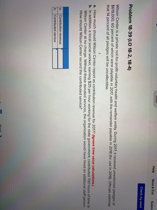  Silva Help Save & Exit Submi Check my work Problem 18-39