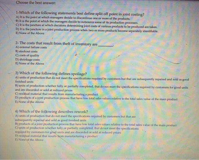  Choose the best answer: 1-Which of the following statements best define