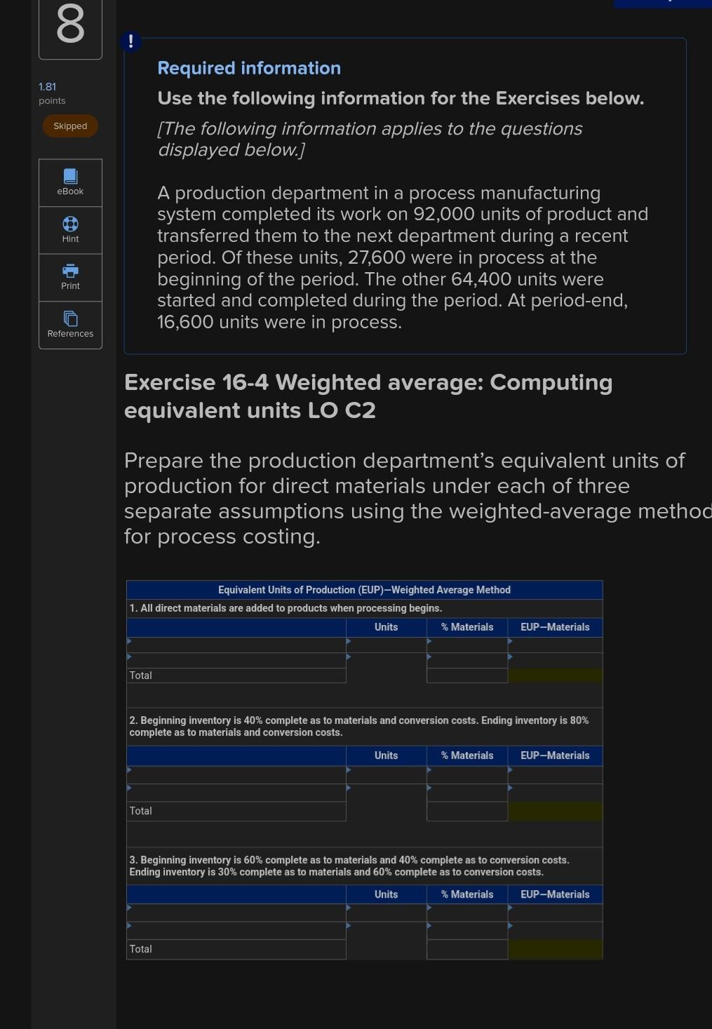  chapter 16 question 8 excersize 16-4 8 1.81 points Required information
