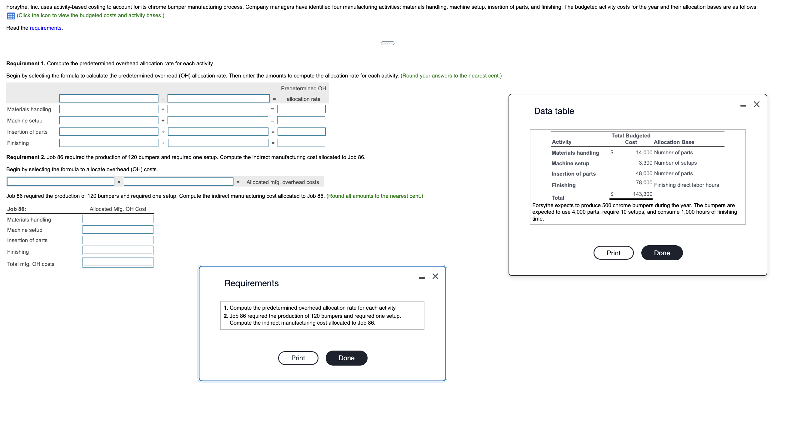  Requirement 1. Compute the predetermined overhead allocation rate for each activity.