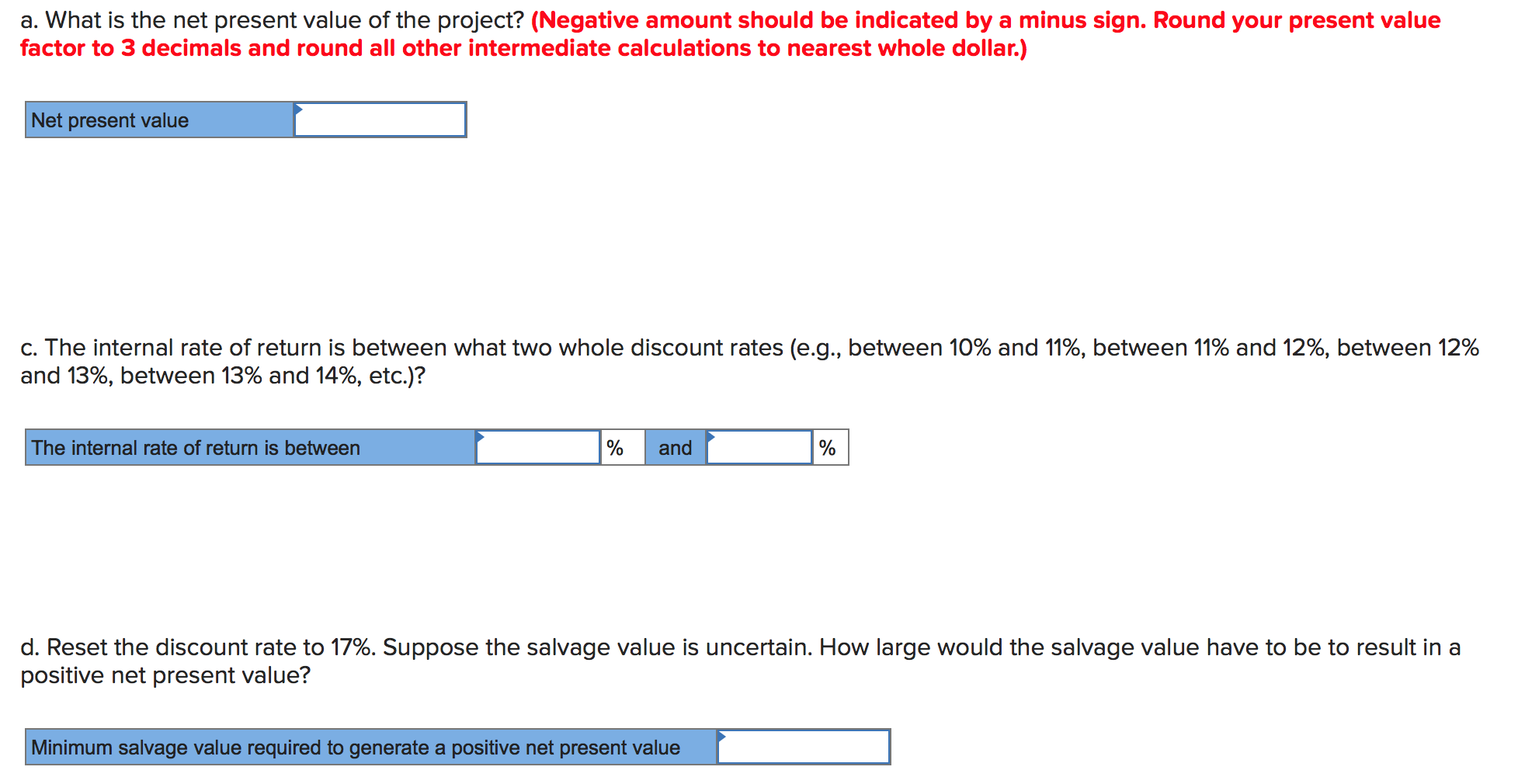 of goods sold Out-of-pocket operating costs Discount rate $110,000 $30,000 $10,000 $30,000