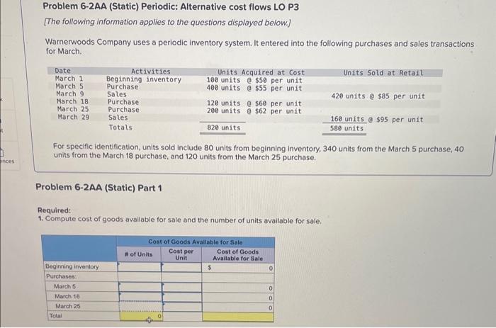  Problem 6-2AA (Static) Periodic: Alternative cost flows LO P3 [The following