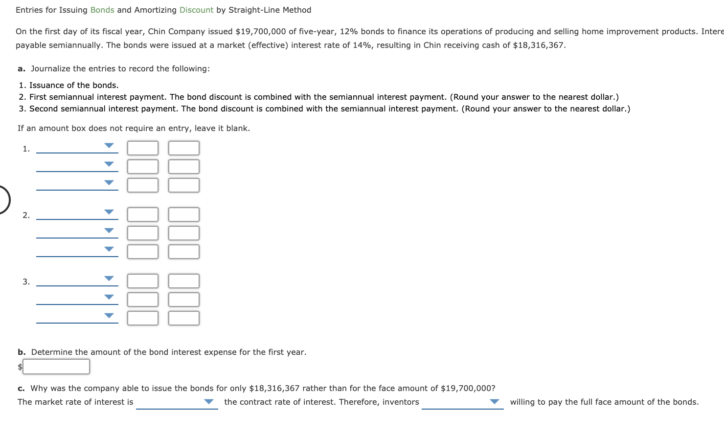 Entries for Issuing Bonds and Amortizing Discount by Straight-Line Method On