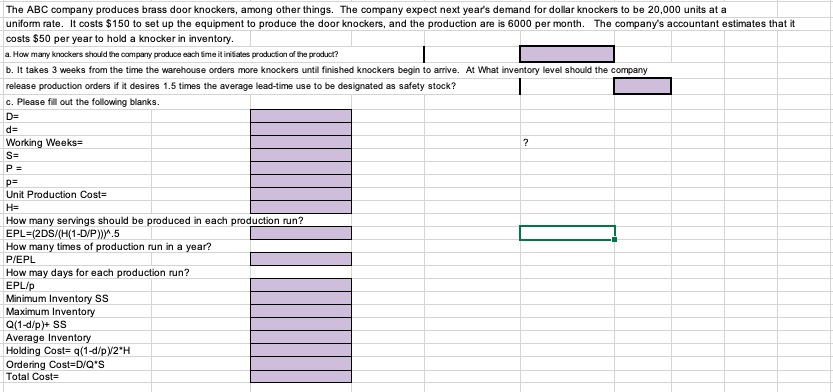 Please help! Please provide formula for each answer, appreciate it. The ABC