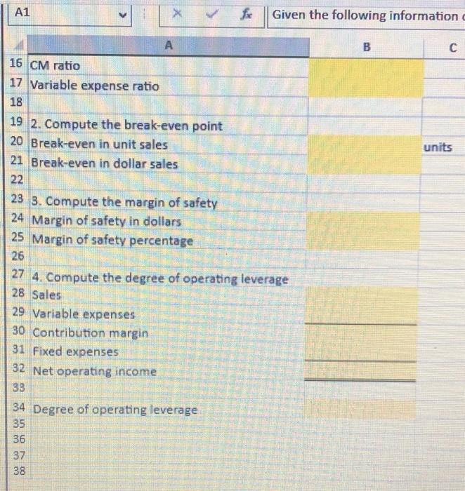 shows the related CVP Analysis computations. Use the information included in the