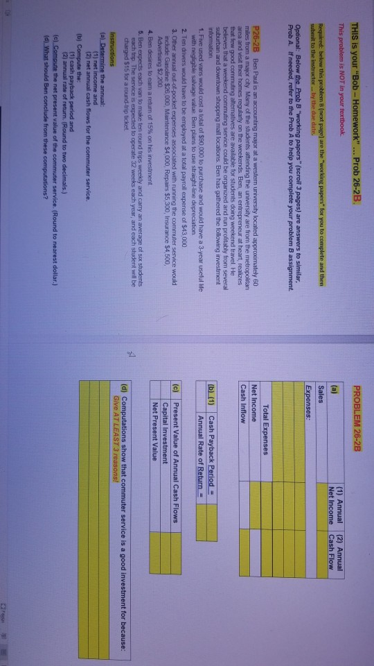 PROBLEM 26-2B THIS is your "Bob - Homework"... Prob 26-2B. This