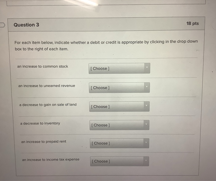 please solve this! thanks Question 3 18 pts For each item below,