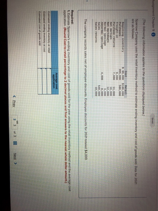  Assignment Chapter 9 6 Saved (The following information applies to the