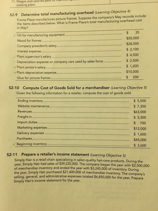  Determine total manufacturing overhead (Learning Objective 4) Frame Place manufactures picture