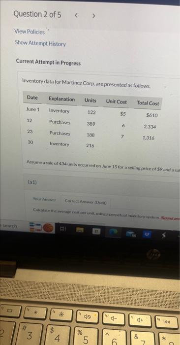  Current Attempt in Progress Inventory data for Martinez Corp. are presented