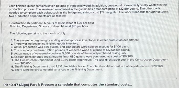 Springsteen Company manufactures guitars. The company uses a standard, job-order cost-accounting system