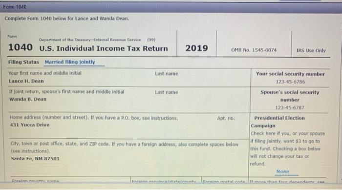 paralegal for a law firm. During 2019, the Deans had the following