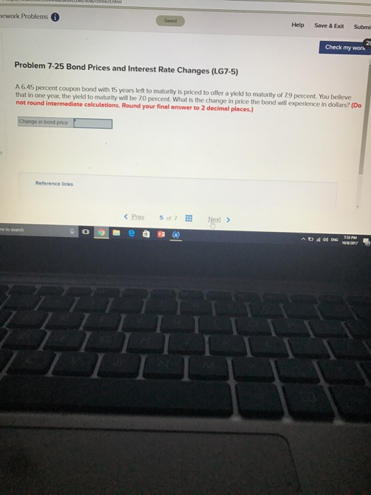  ework Problems Help Save & ExitSubmi Check my wonk Problem 7-25