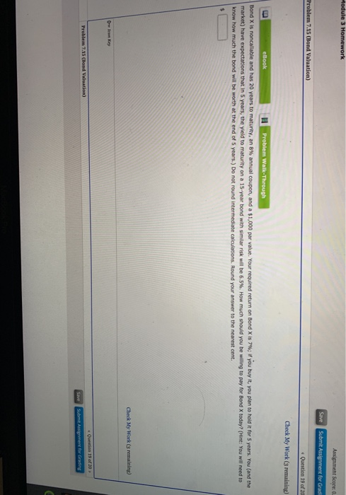  Module 3 Homework Assignment Score: Save Submit Assignment for Grad Problem