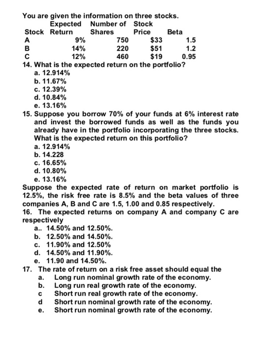  You are given the information on three stocks Expected Number of
