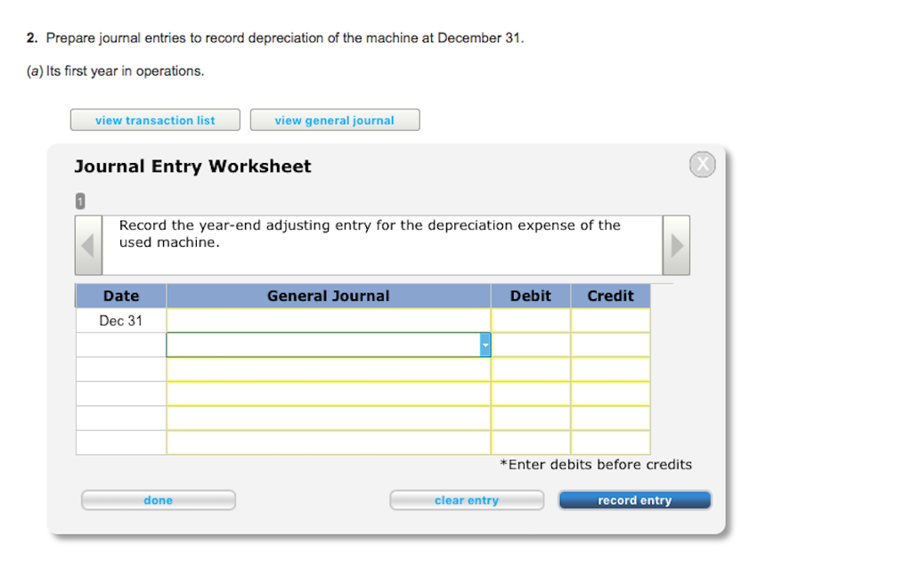 purchases a used machine for $240,000 cash on January 2 and readies