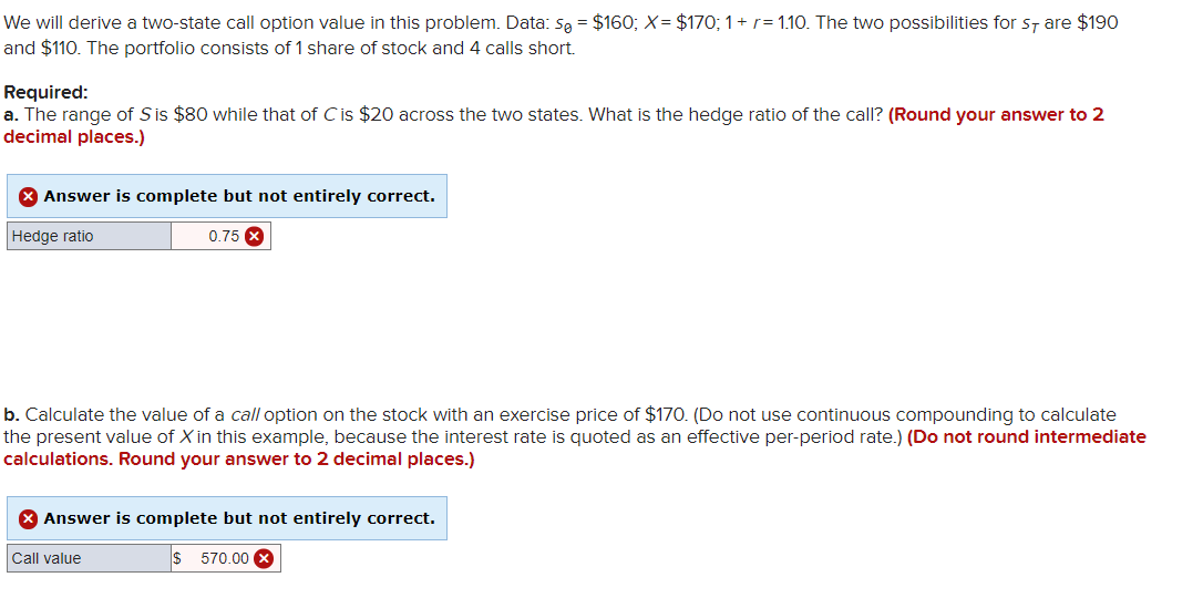  We will derive a two-state call option value in this problem.