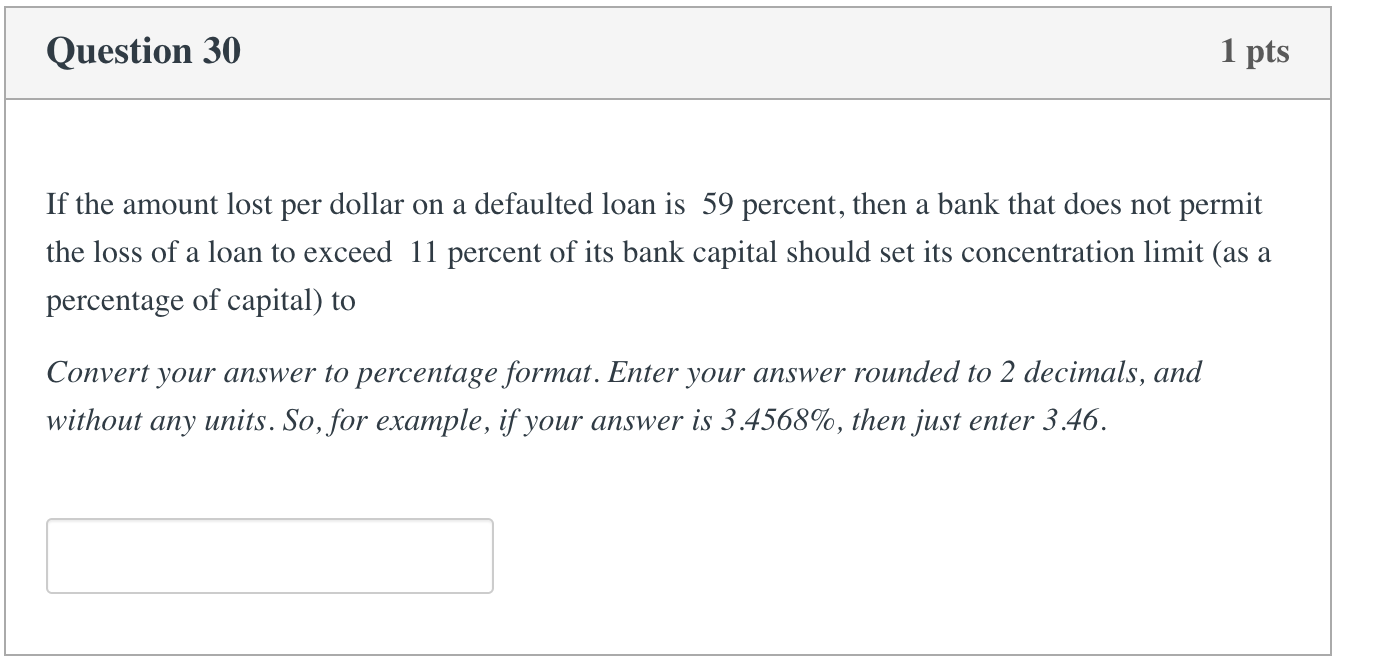  Question 30 1 pts If the amount lost per dollar on