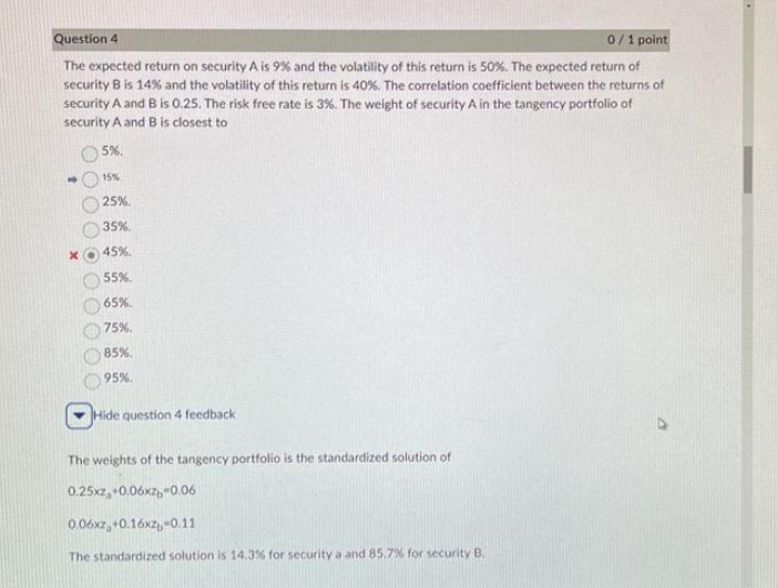 Can sombody explain how they got this answer, previous answer was incorrect,