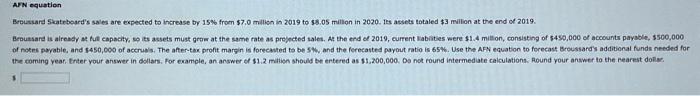 $7.0 milion in 2019 to $8.75 miltion in 2020 . 165 assets
