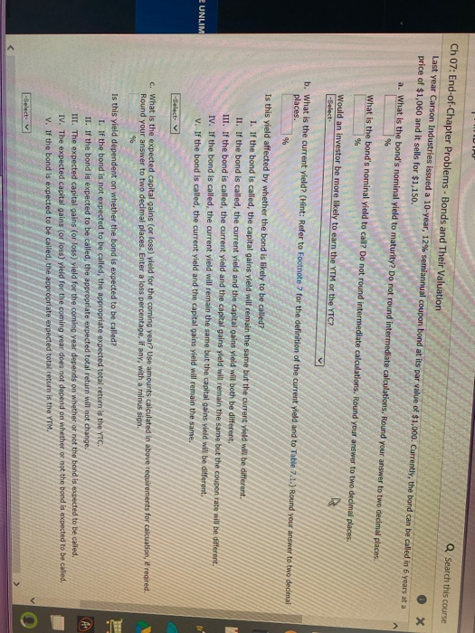  Q Search this course Ch 07: End-of-Chapter Problems - Bonds and