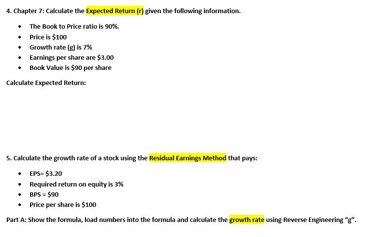  4. Chapter 7: Calculate the expected Return (1) given the following