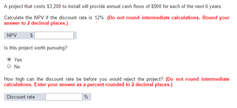 Answer: $446.67, 17.36% show work A project that costs $3,200 to install