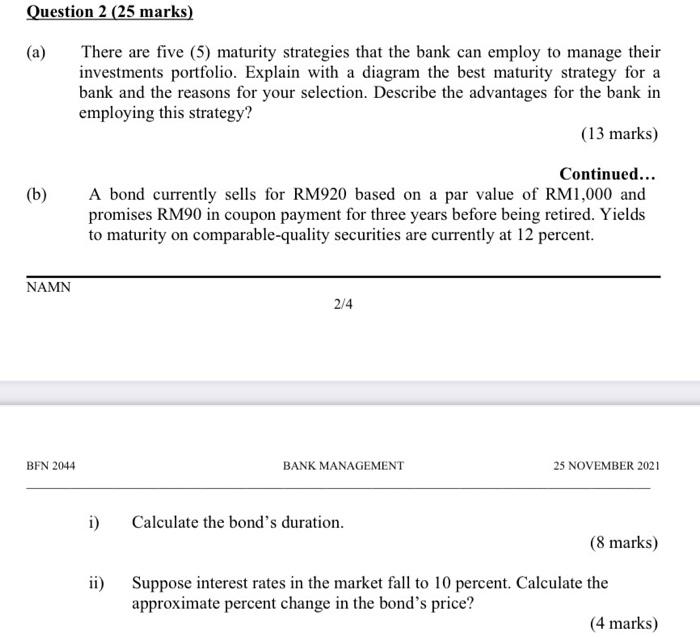 that the bank can employ to manage their investments portfolio. Explain with