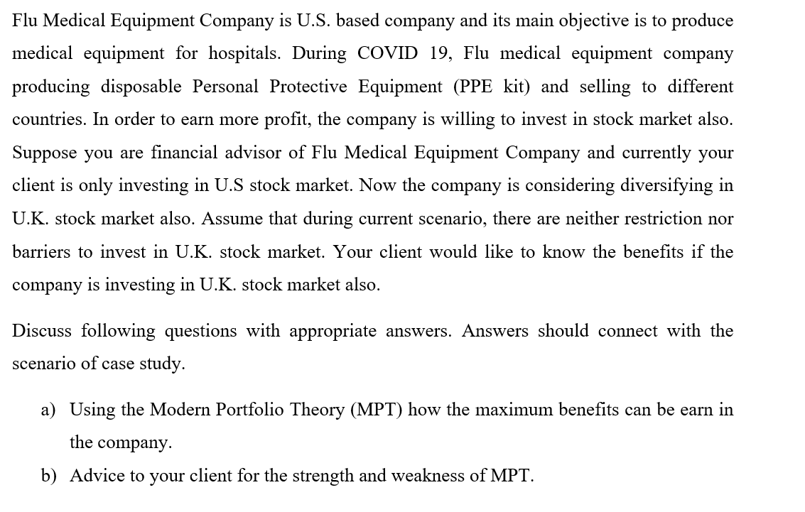  Please answer questions based on the case study given. course: International