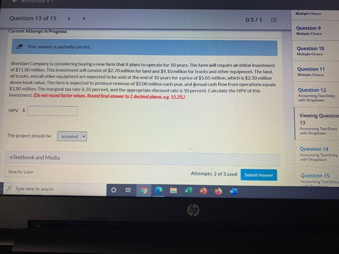  Multiple-Choice Question 13 of 15 0.5/1 Current Attempt in Progress Question