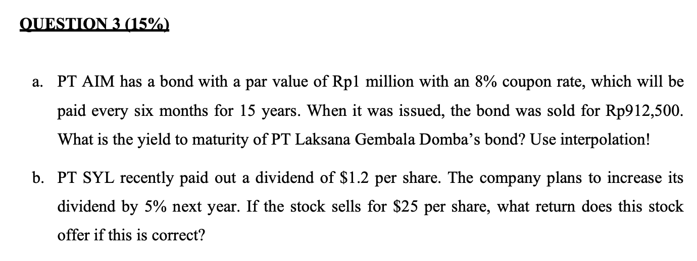  a. PT AIM has a bond with a par value of